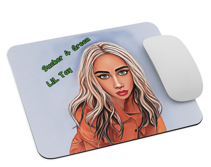 LiLTay mousepad from the Sucker 4 Green music video