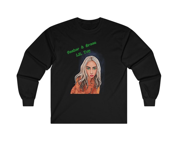 LiLTay Ultra Cotton Long Sleeve Tee with  “sucker 4 green” from the music video