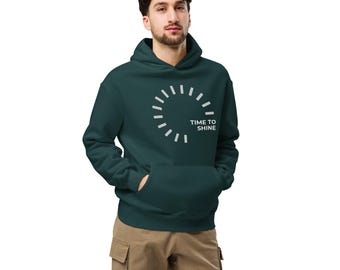 Time to Shine Hoodie: Recycled Cotton Blend, Kangaroo Pocket