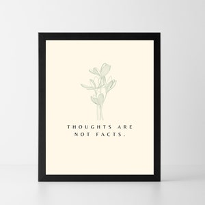 Thoughts Are Not Facts | Mental Health Poster | Therapist Office Decor | Psychology Poster | Counseling | Therapy poster | Wall Art | DBT