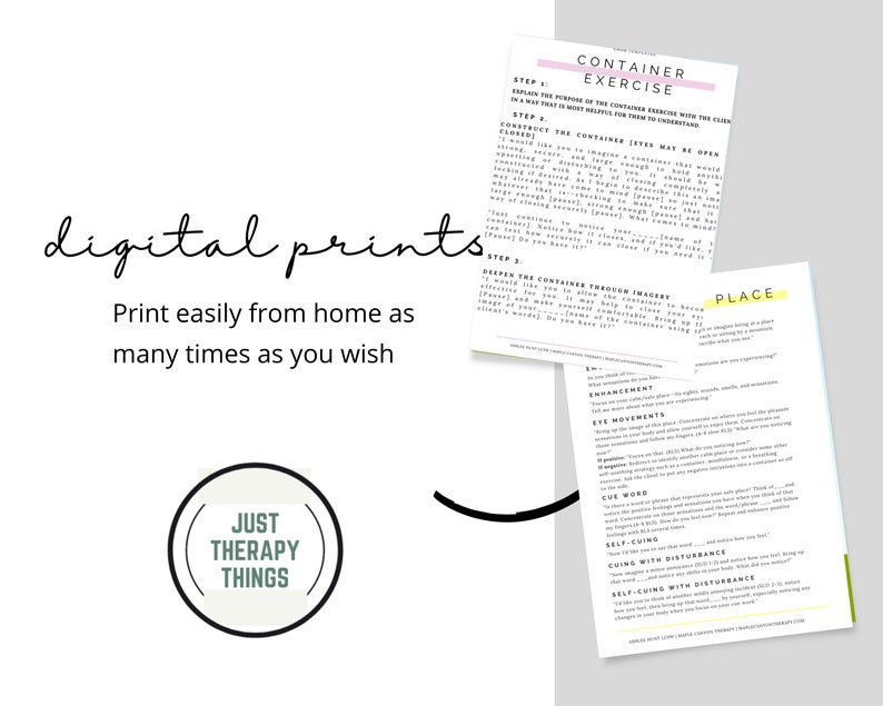 May include: A printable digital download for a container exercise. The printable features the text "Container Exercise" and includes steps for the exercise. The text "Just Therapy Things" is in a circle with a green outline.