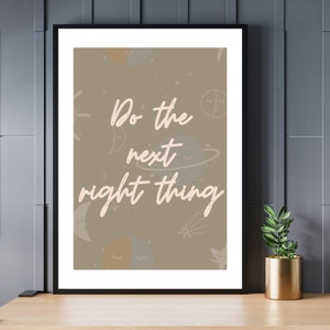 Do the Next Right Thing Quote | Therapist Office Decor | Therapy Wall Art | Mental Health Poster | Counseling Poster | Psychology Poster |