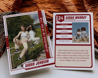 May include: Two cards with a red and white border. The card on the left has a photo of two women sitting on a railing. The text on the card reads "Will you be my bridesmaid?" and "Sarah Johnson, Best friend since middle school". The card on the right has a photo of two women sitting on a bench. The text on the card reads "24 Sarah Murray, Best friend since 2008". The text on the card also includes "Friends since: 2008, Position: Bridesmaid, Wedding date: 06/18/2025, Wedding location: San Diego, California". The text below the photo reads "I feel so lucky to have you as a sister, but more importantly, a best friend. It would mean so much to me to have you by my side at my wedding. Will you be my bridesmaid at my wedding. I love you so much!"