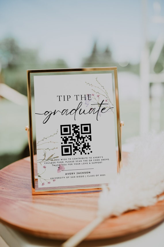 Wildflower Tip the Graduate Sign, College Fund QR Code Sign, Floral Graduation Party Sign, Venmo QR Code Sign, Editable Grad Party Table
