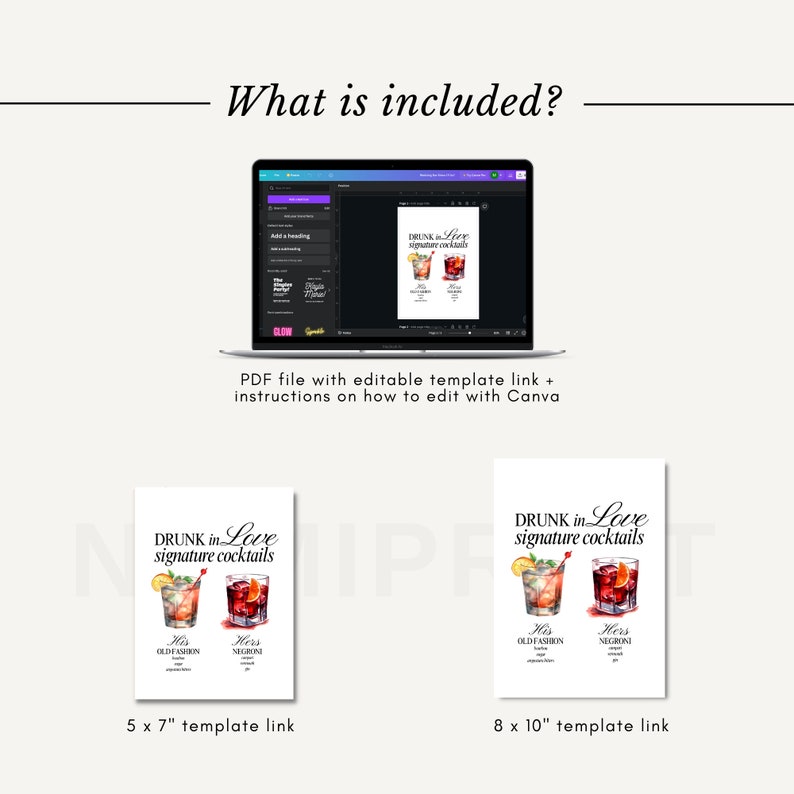 May include: Two printable digital templates for a wedding or engagement party. The templates feature a watercolor illustration of two cocktails, an Old Fashioned and a Negroni, with the text "DRUNK in Love signature cocktails". The first template is 5 inches by 7 inches and the second template is 8 inches by 10 inches.