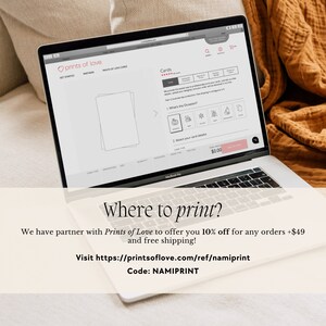 May include: A laptop computer displaying the Prints of Love website, showing a design template for a card. The text on the screen reads "Cards" and "What's the Occasion?" The text below the image reads "Where to print? We have partner with Prints of Love to offer you 10% off for any orders +$49 and free shipping! Visit https://printsoflove.com/ref/namiprint Code: NAMIPRINT"