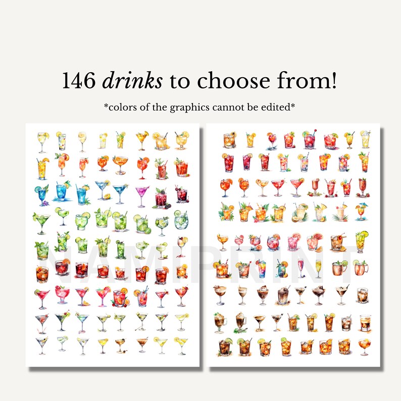 May include: A digital illustration of 146 different watercolor-style drinks in glasses. The drinks are arranged in rows and columns on a white background. The text "146 drinks to choose from!" is at the top of the image. The text "*colors of the graphics cannot be edited*" is below the title.