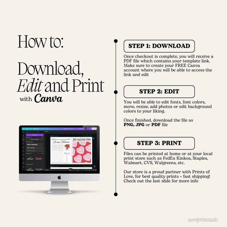 May include: A step-by-step guide on how to download, edit, and print a Valentine's Day printable using Canva. The guide includes three steps: download, edit, and print. The image shows a computer screen displaying a Canva template for a Valentine's Day card.
