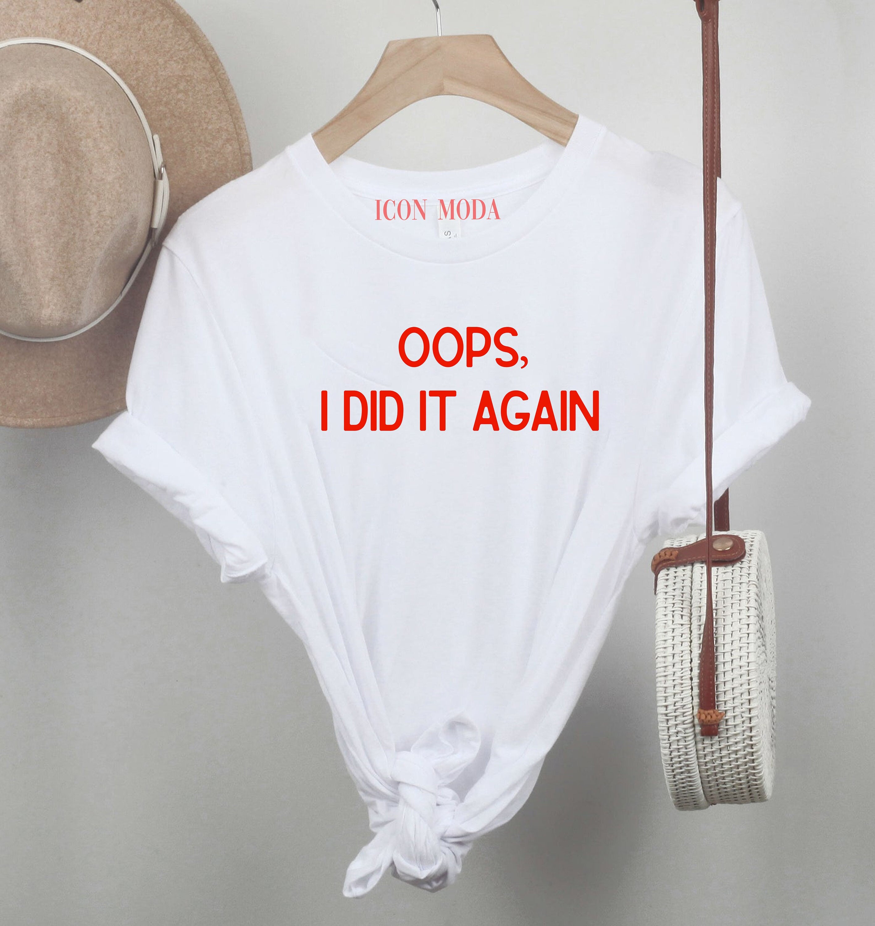 Oops I Did It Again Funny