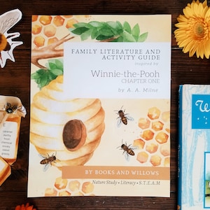 Winnie-the-Pooh and Some Bees Family Literature and Activity Guide | Honey Study | Homeschool Curriculum