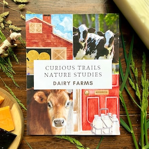 Dairy Farm Unit Study - Curious Trails Nature Study | Farm Unit | Homeschool Curriculum
