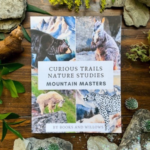 Mountain Animal Unit Study - Curious Trails Nature Study | Homeschool Curriculum
