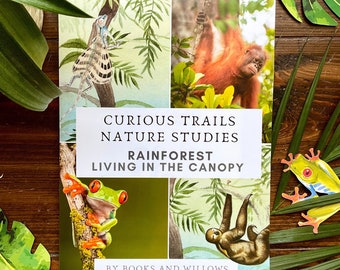 Rainforest Animals Unit Study - Curious Trails | Nature Study | Tropical Ecology | Homeschool Curriculum