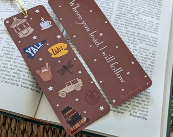 Coffee Girls Lovers Inspired Bookmark | Pop Culture Bookmark | Where you lead, I will follow
