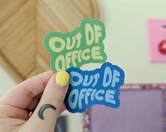 out of office sticker