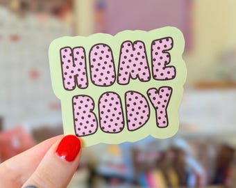 homebody matte sticker