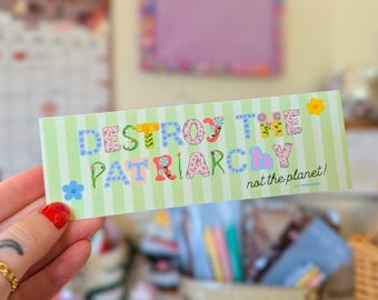 destroy the patriarchy bumper sticker