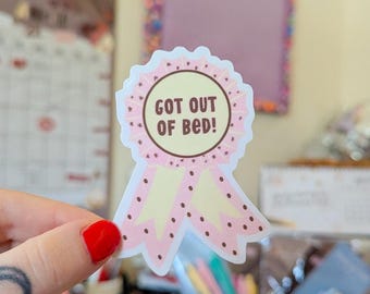 got out of bed award sticker