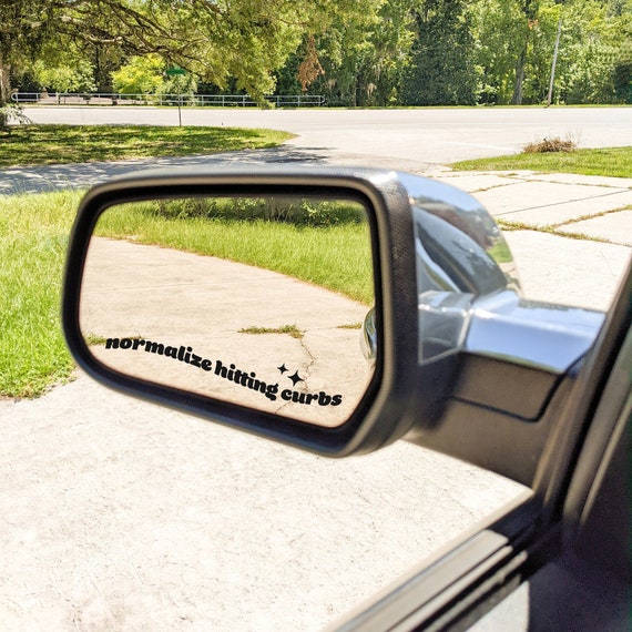 Normalize Hitting Curbs Car Mirror Decal Vinyl | Car Mirror Decal | Mirror Sticker | Funny Car Decal | Cute Car Sticker