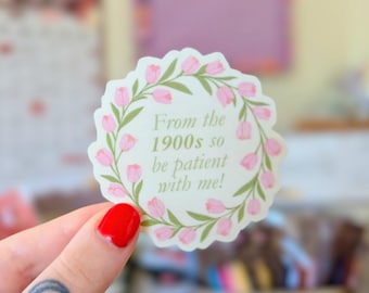 from the 1900s sticker