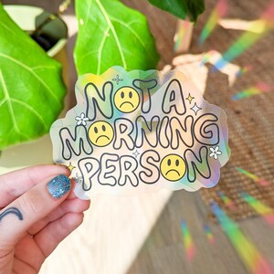 not a morning person suncatcher sticker | smile face | i love sleep | rainbow maker | window decal | window sticker | rainbow suncatcher
