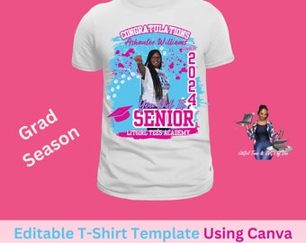 Graduation Senior Tshirt Template Pink. Graduation Template. Canva Editable Link Included.