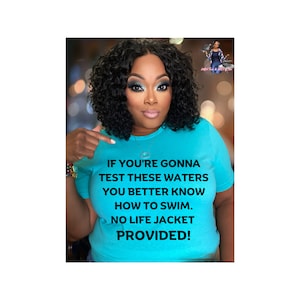 If You're Gonna Test These Water Sarcastic Svg Png Digital Download. Cricut Cut File