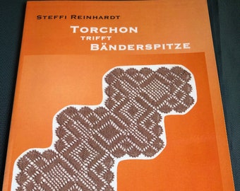Torchon Trifft Banderspitze Buch von Steffi Reinhardt
