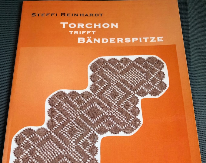 Torchon Trifft Banderspitze book by Steffi Reinhardt