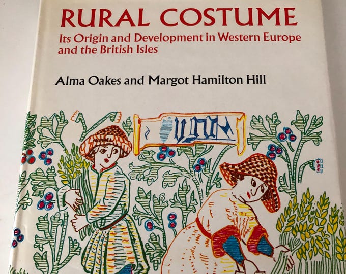 Vintage rural costume history book, Textile traditions and historic clothing
