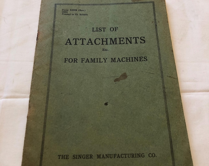 Singer Sewing Machine Book List of attachments etc. for Family Machines