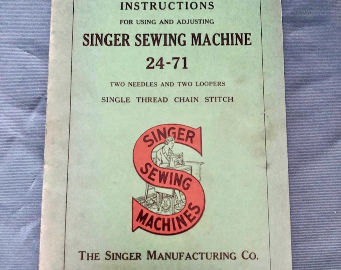 Rare Singer sewing machine 24-71 Manual
