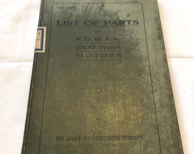 List of Parts for K.D and K.A 2100 Series Motors for Singer Sewing Machines