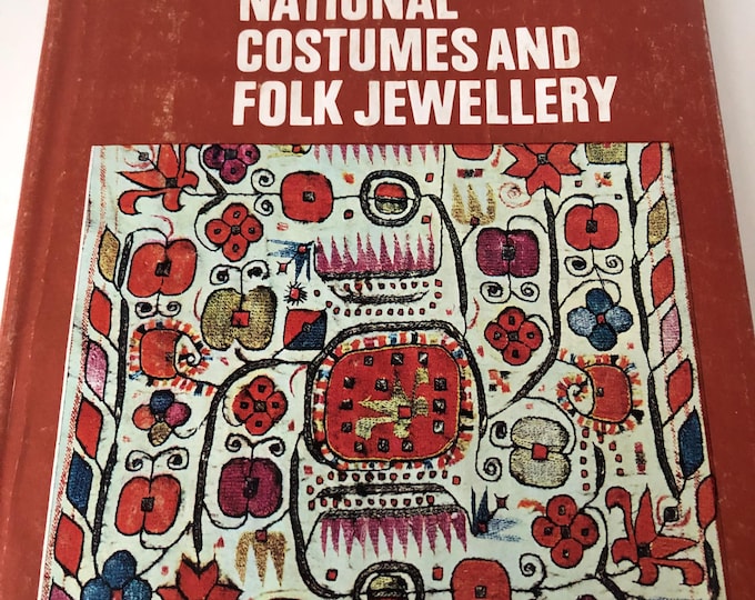 Bulgarian National Costumes and Folk Jewellery, Vintage Textile & Ethnic Clothing History, 1983 Hardback