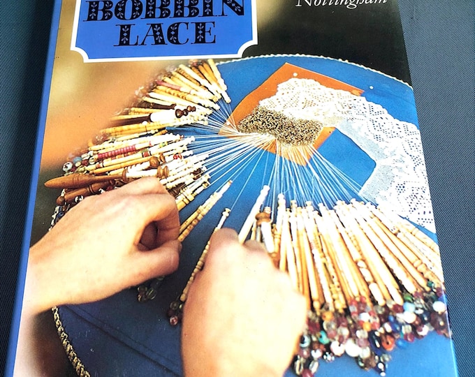 The Technique of Bobbin Lace by Pamela Nottingham