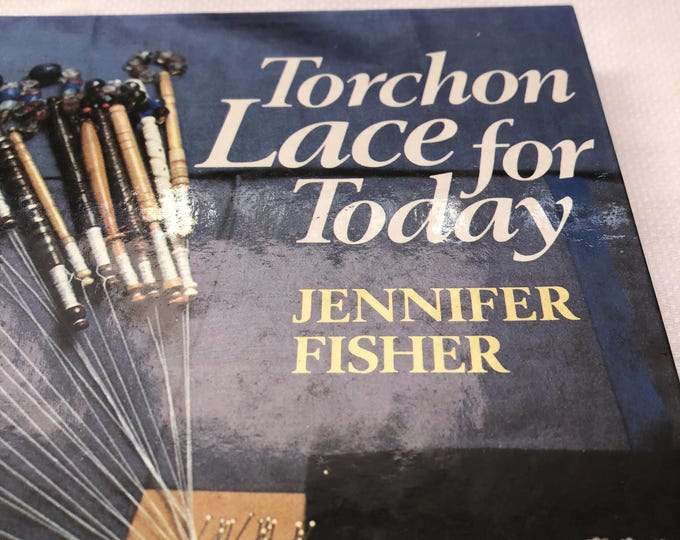 Torchon Lace for Today by Jennifer Fisher