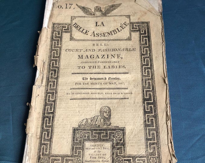 Antique fashion magazine 1807 La Belle Assemblée Bell's Court and fashionable magazine