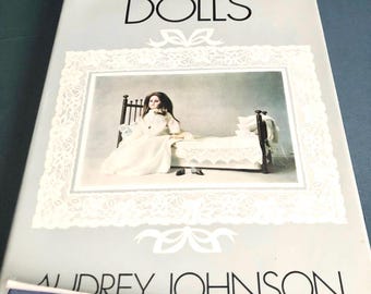 Dressing Dolls, vintage book By Audrey Johnson