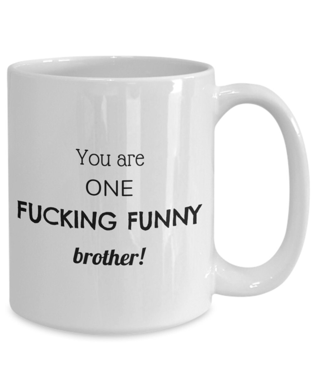Funny brother novelty coffee mugs gift for sibling Etsy