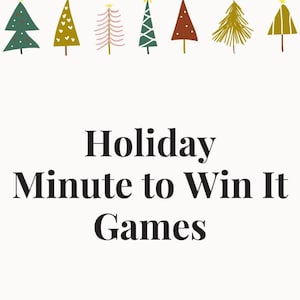 Holiday Minute To Win It Games