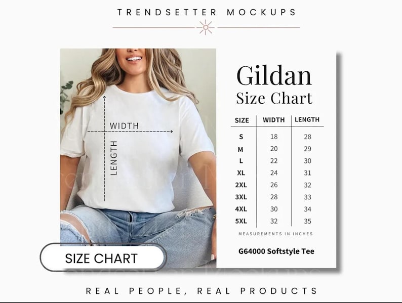 May include: A white Gildan Softstyle tee shirt with a size chart. The chart shows measurements in inches for sizes S to 5XL. The text "SIZE CHART" is in a white rounded rectangle. The image also includes the text "TRENDSETTER MOCKUPS" and "REAL PEOPLE, REAL PRODUCTS."