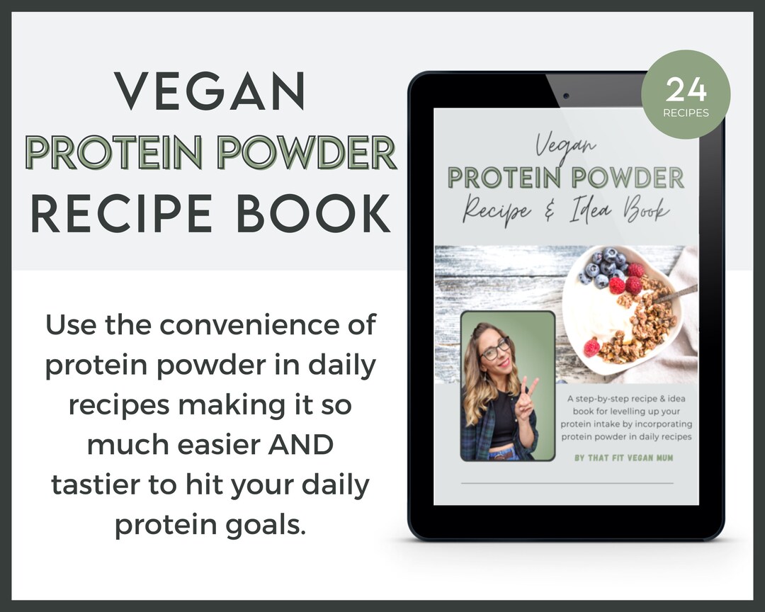 Vegan Protein Powder Recipe & Idea Book | Plant-based | High Protein  Recipes | Nutrition | Ebook | Weight Loss | Fat Loss | Muscle Building -  Etsy