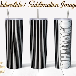 Chicago White Sox, Water Slide, Template for Sublimation, 20 oz Skinny Tumbler Design