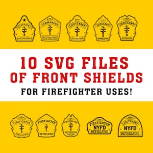 Könnte beinhalten: Gelbe Grafik mit verschiedenen Feuerwehrabzeichen, darunter Captain, Commander und Sergeant, mit dem Text "10 SVG FILES OF FRONT SHIELDS FOR FIREFIGHTER USES!" in Rot und Schwarz. Jedes Abzeichen trägt den Text "RETSELFIRE".
