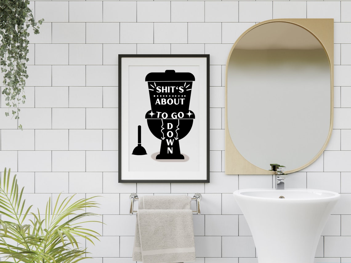 Bathroom Sign Svg, Funny Bathroom Print, Funny Bathroom Sign, Bathroom