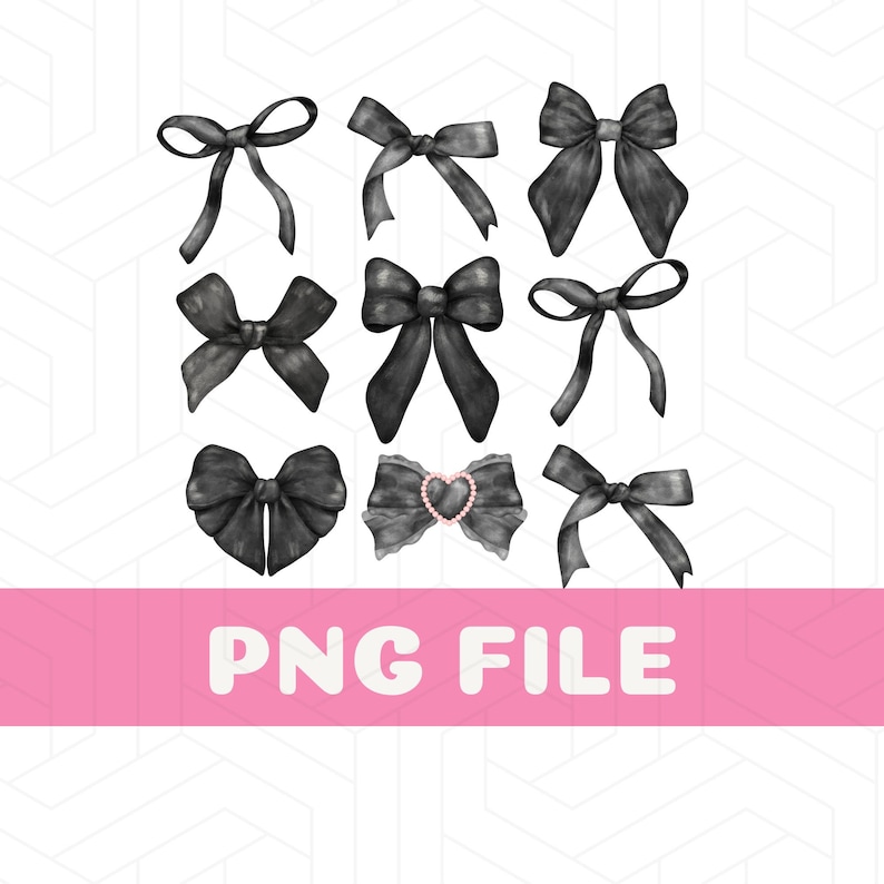 May include: Nine black watercolor bows in various styles are arranged on a white background with a geometric pattern. One bow features a pink heart-shaped embellishment with pearls. The text "PNG FILE" is displayed on a pink banner.