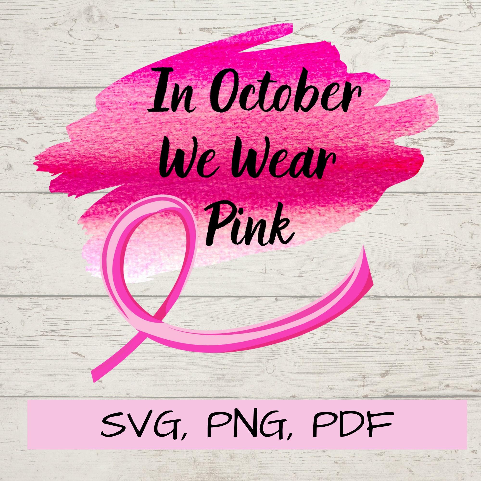 breast-cancer-svg-in-october-we-wear-pink-svg-cancer-survivor-etsy