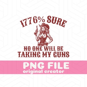 2nd Amendment PNG 1776 Patriotic Shirt Design Western Gun Rights Graphic Freedom USA Sublimation DTF Transfer File image 1
