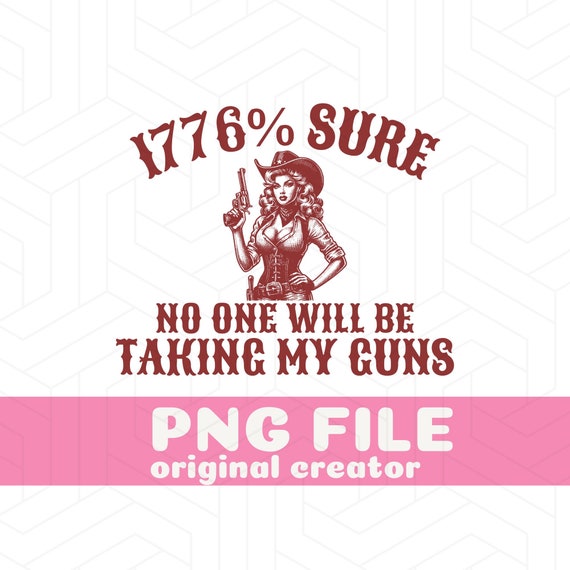 Second Amendment PNG 1776 Patriotic PNG We The People PNG Constitution 2nd Amendment Pro Gun Rights Sublimation Design Right To Bear Arms