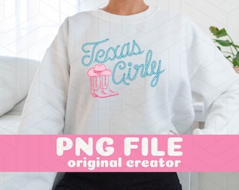 Texas Girly PNG Southern Preppy Cowgirl Boots PNG Trendy Western Girl Shirt Design Cute Pink Cowgirl Graphic